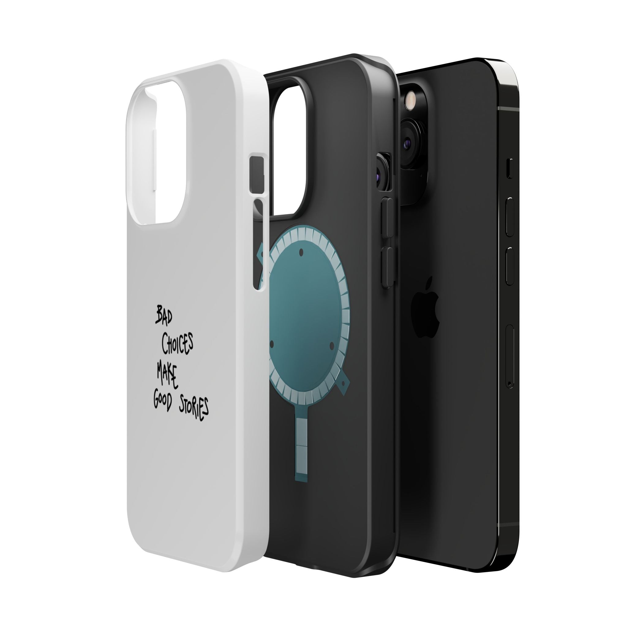 Bad Choices Make Good Stories Impact-Resistant iPhone Case