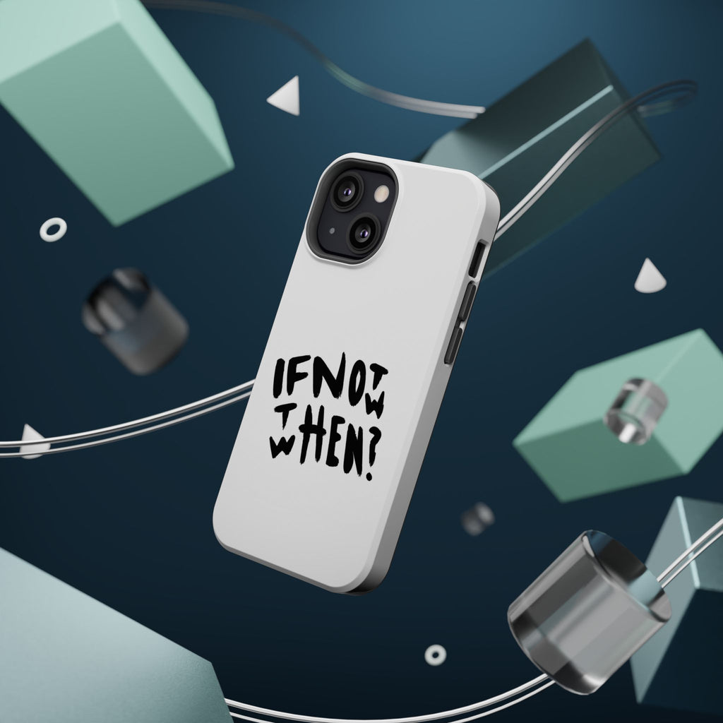 If Not Now, When? Impact-Resistant iPhone Case