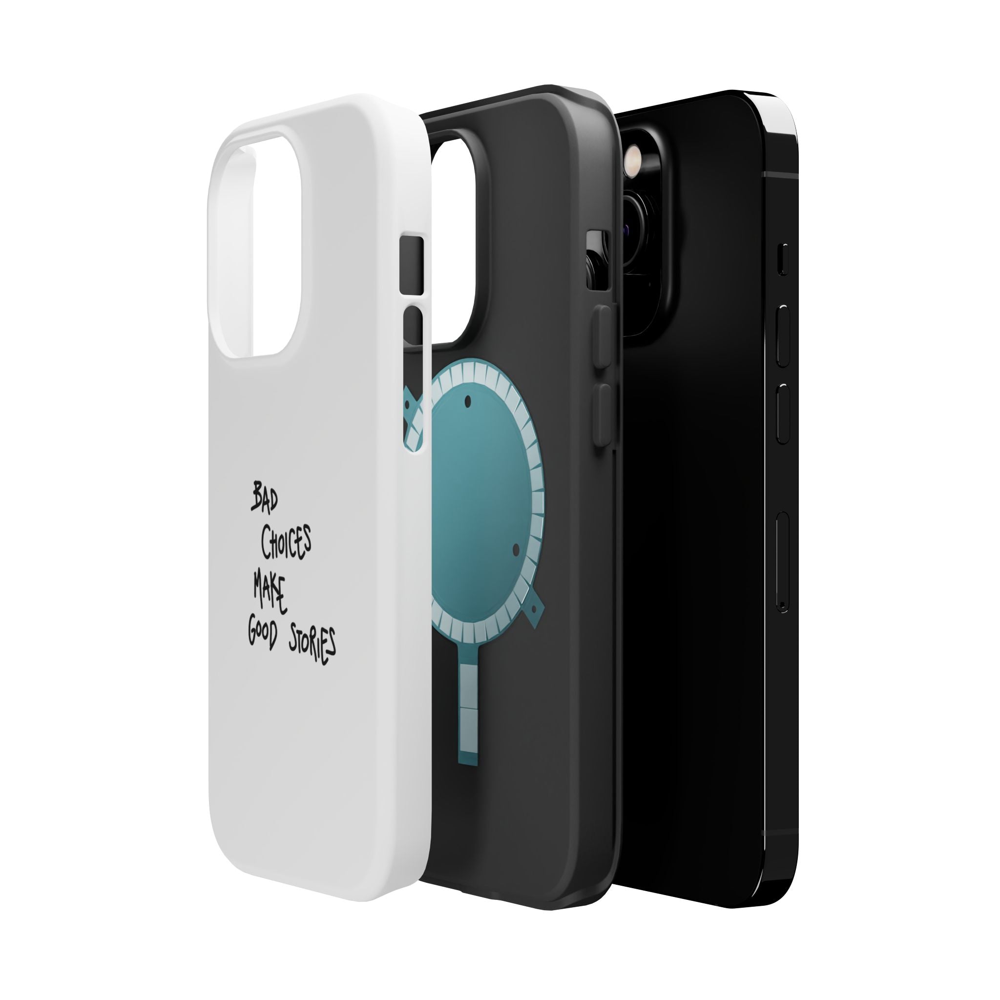 Bad Choices Make Good Stories Impact-Resistant iPhone Case