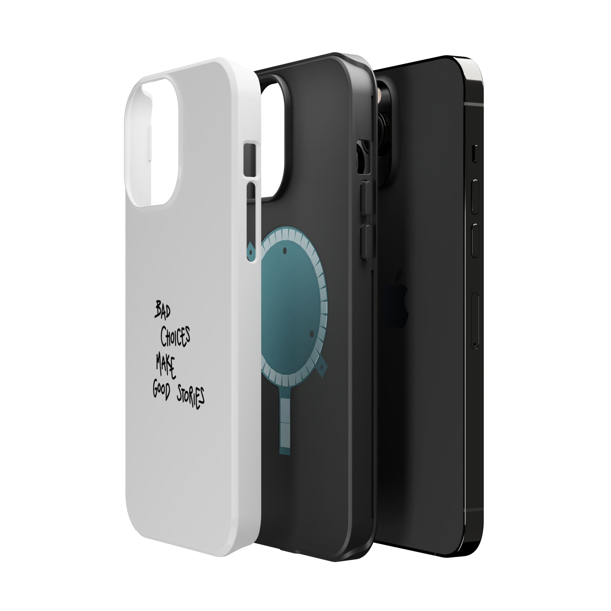 Bad Choices Make Good Stories Impact-Resistant iPhone Case